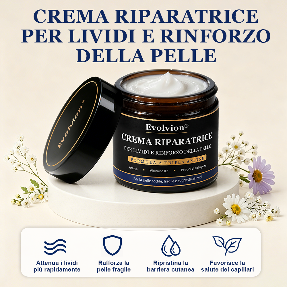 ✨Evolvion® Crema per Lividi e Rinforzo della Pelle 🌼
